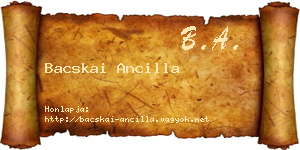 Bacskai Ancilla névjegykártya
